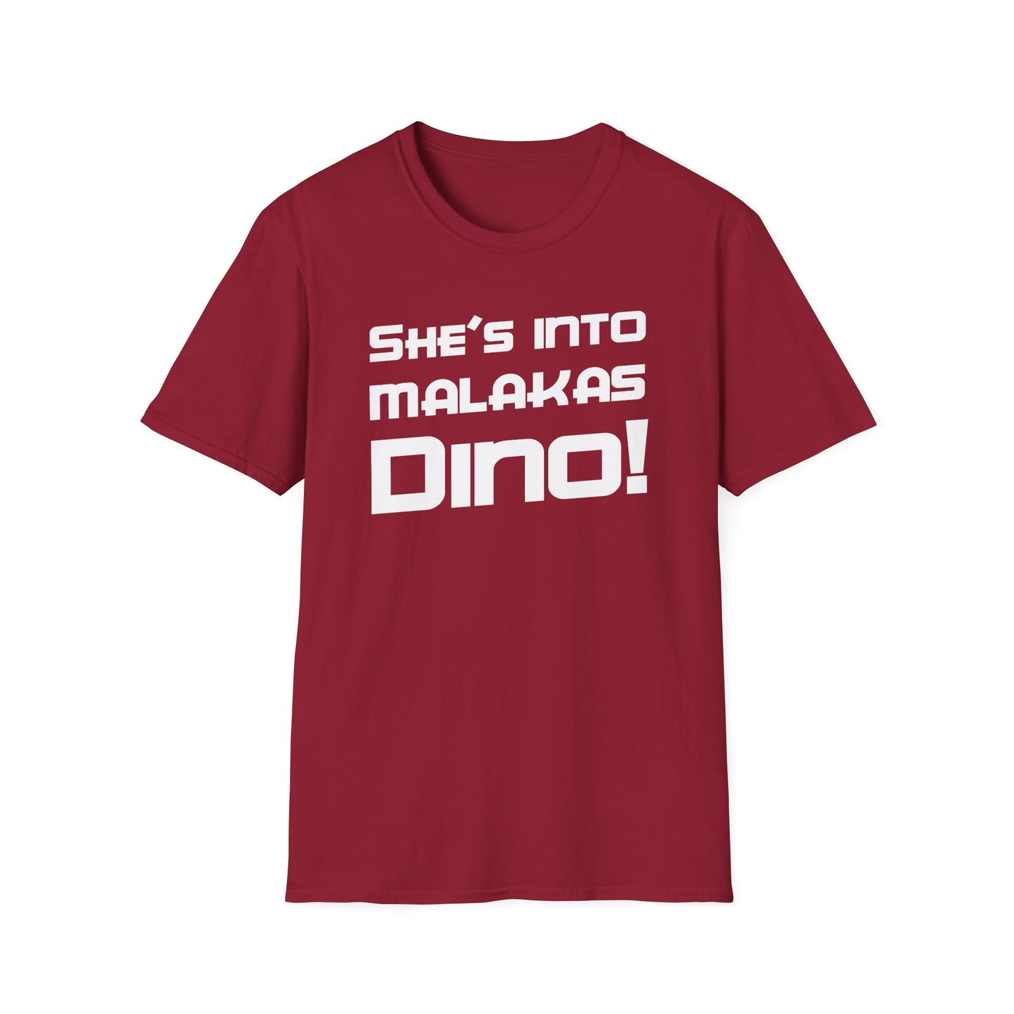 She's Into Malakas, Dino!