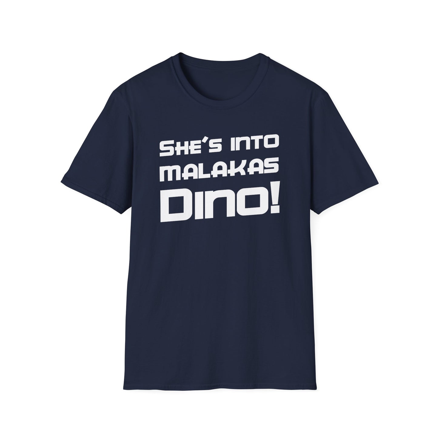 She's Into Malakas, Dino!