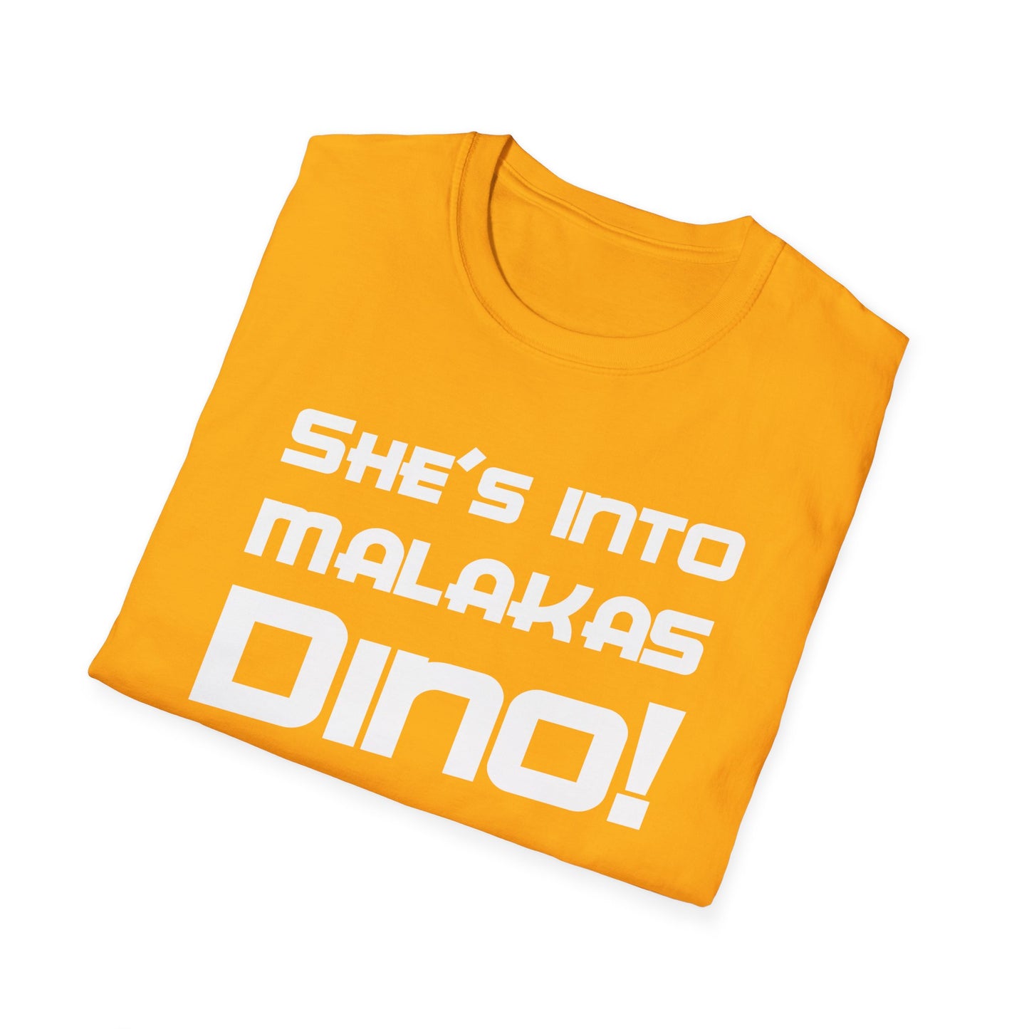 She's Into Malakas, Dino!