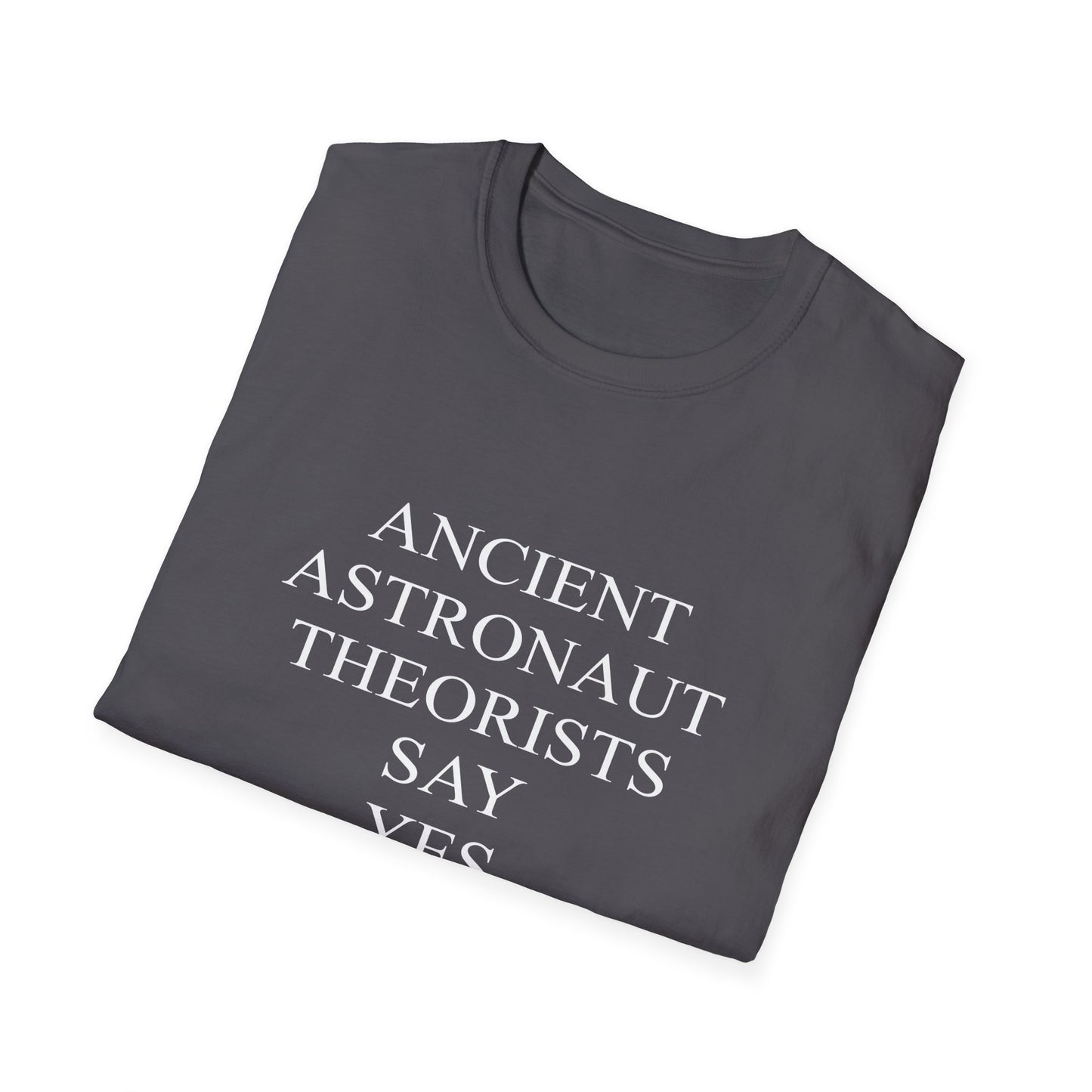 Ancient Astronaut Theorists Say Yes
