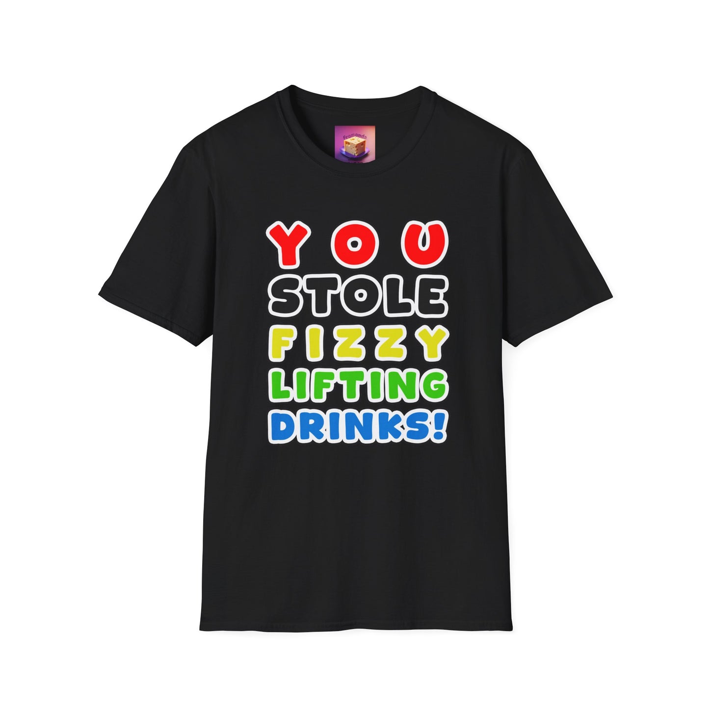 You Stole Fizzy Lifting Drinks!