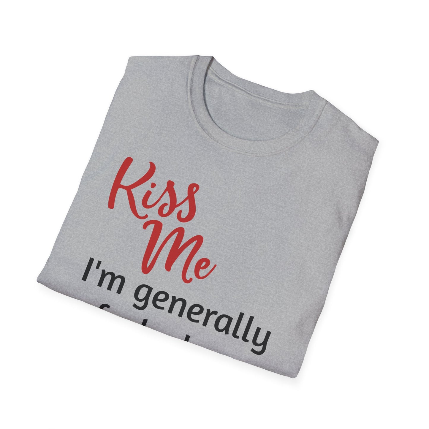 Kiss Me - I'm Generally Fucked Up In The Head