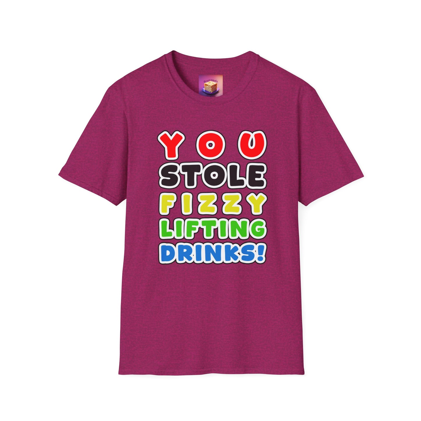You Stole Fizzy Lifting Drinks!