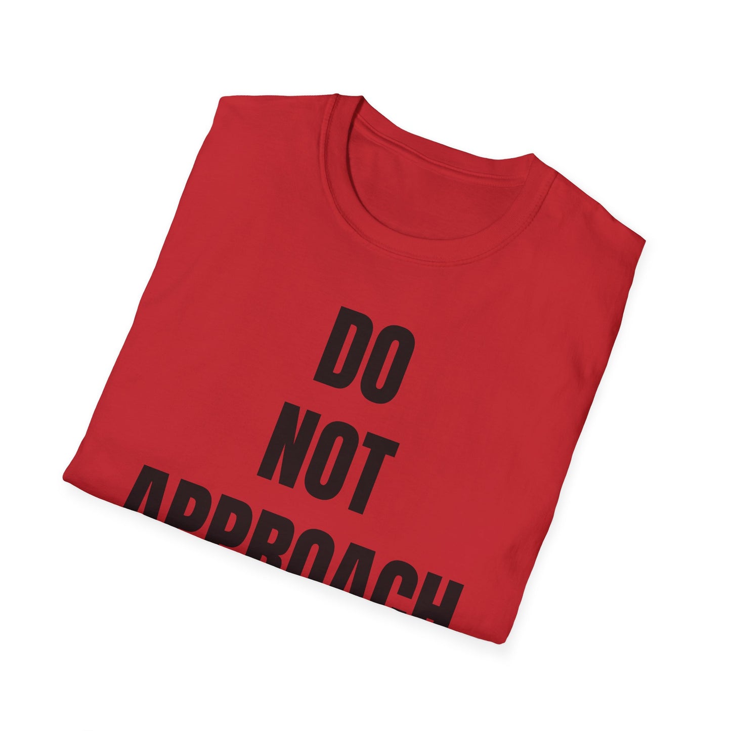 Do Not Approach
