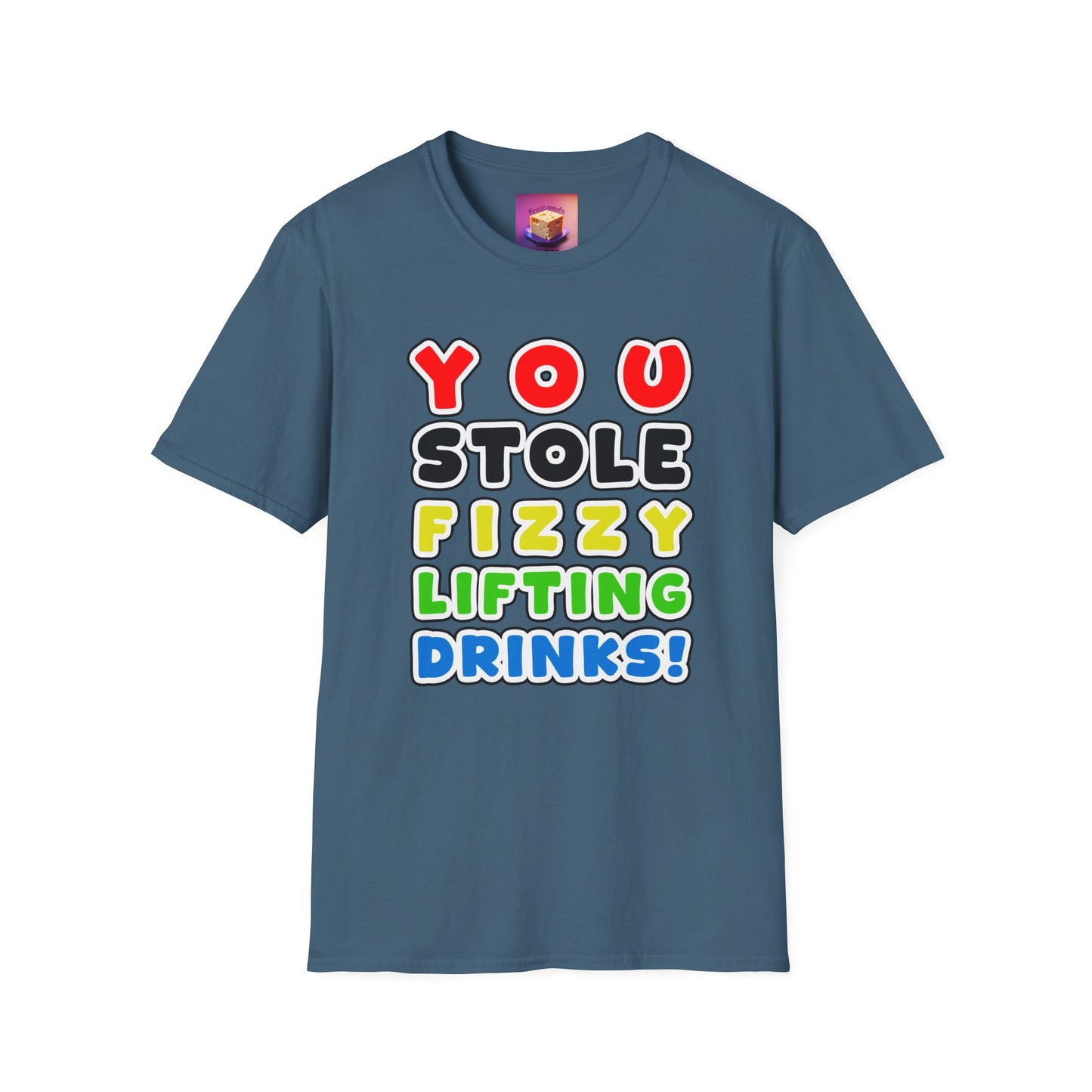 You Stole Fizzy Lifting Drinks!