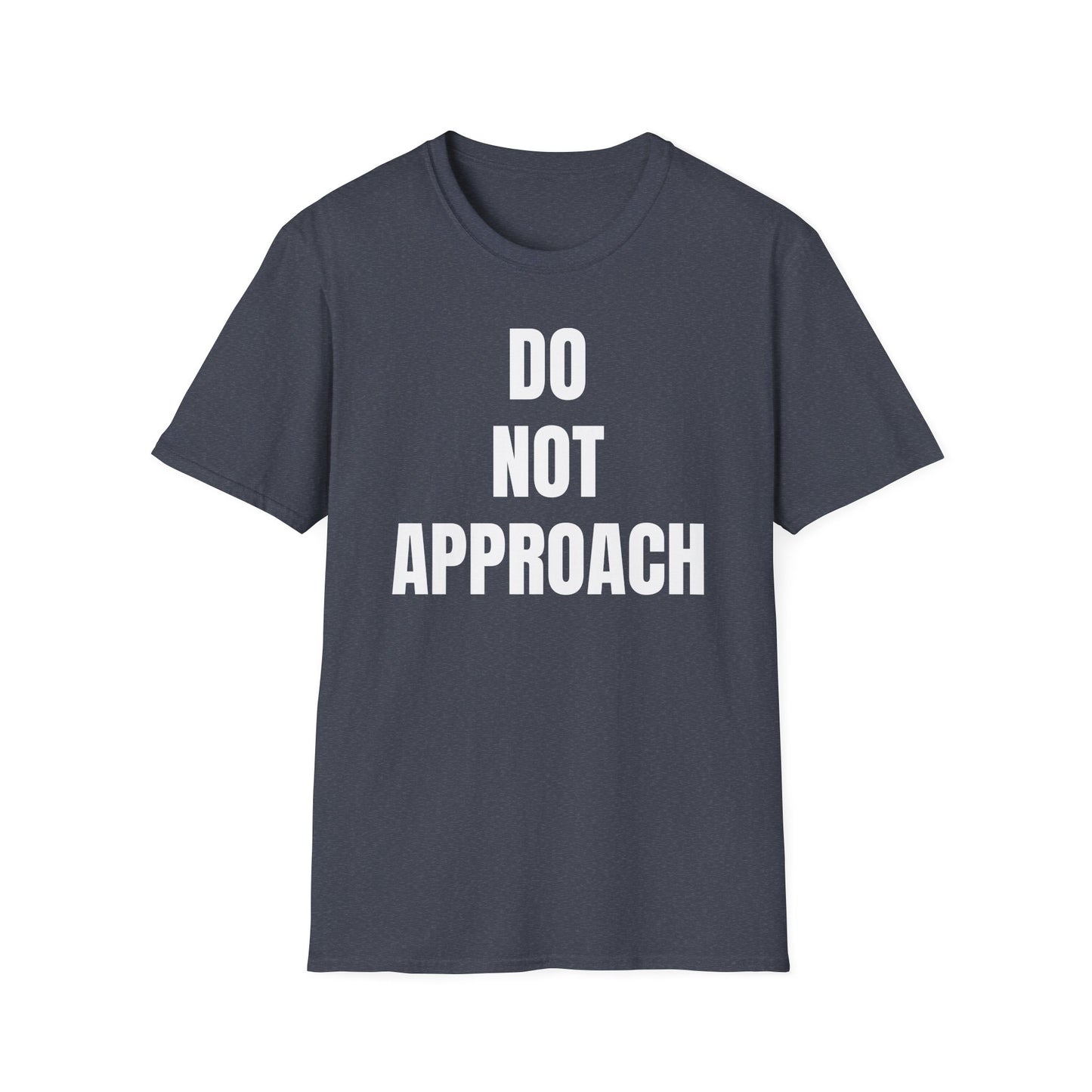 Do Not Approach
