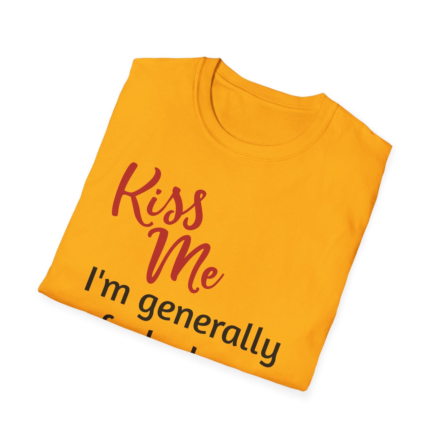 Kiss Me - I'm Generally Fucked Up In The Head