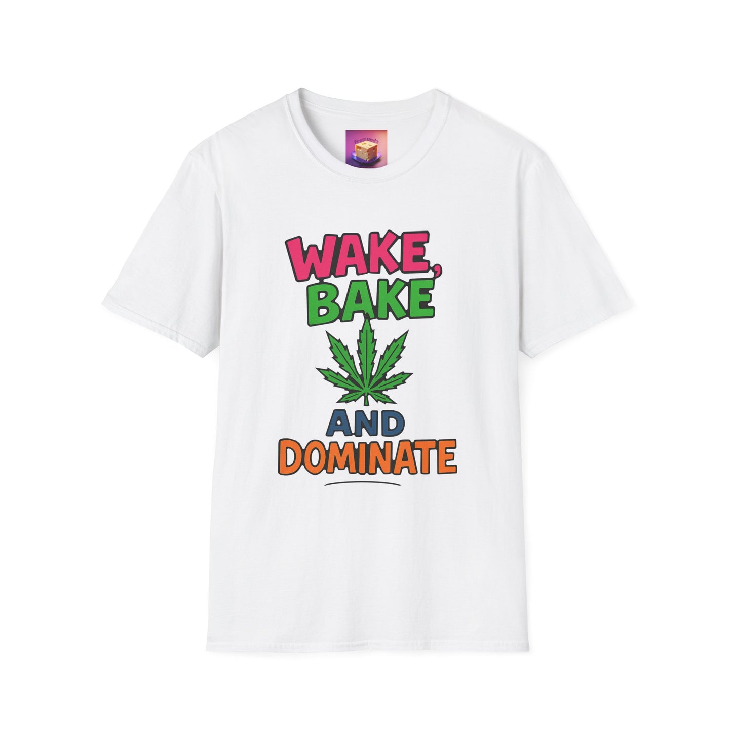 Wake, Bake and Dominate 2