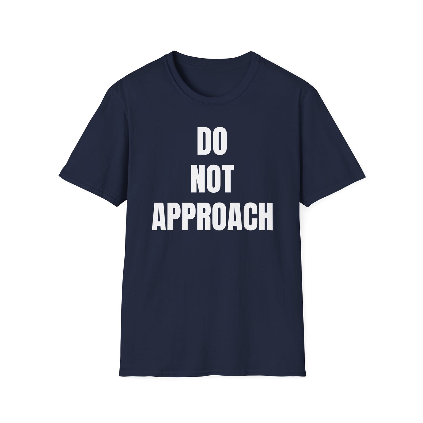 Do Not Approach