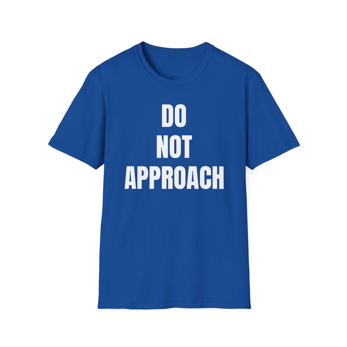 Do Not Approach