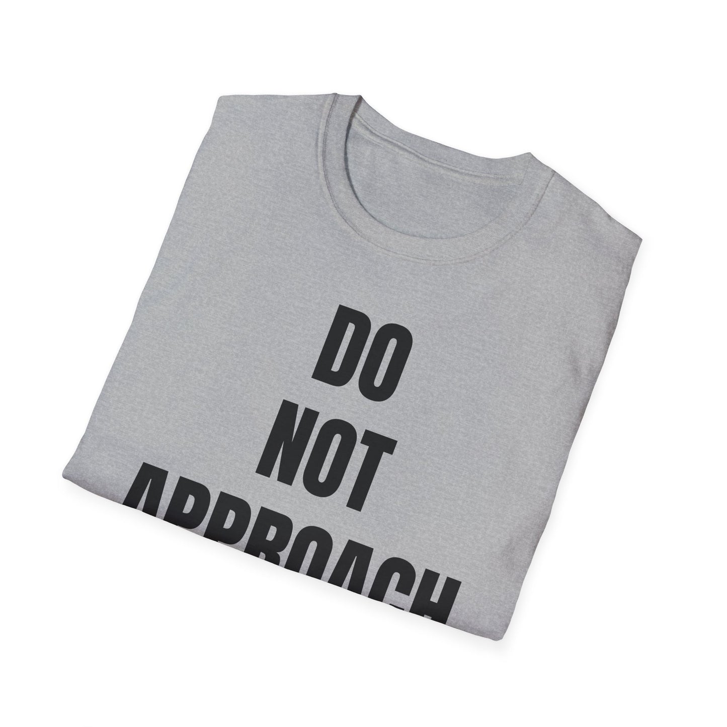 Do Not Approach