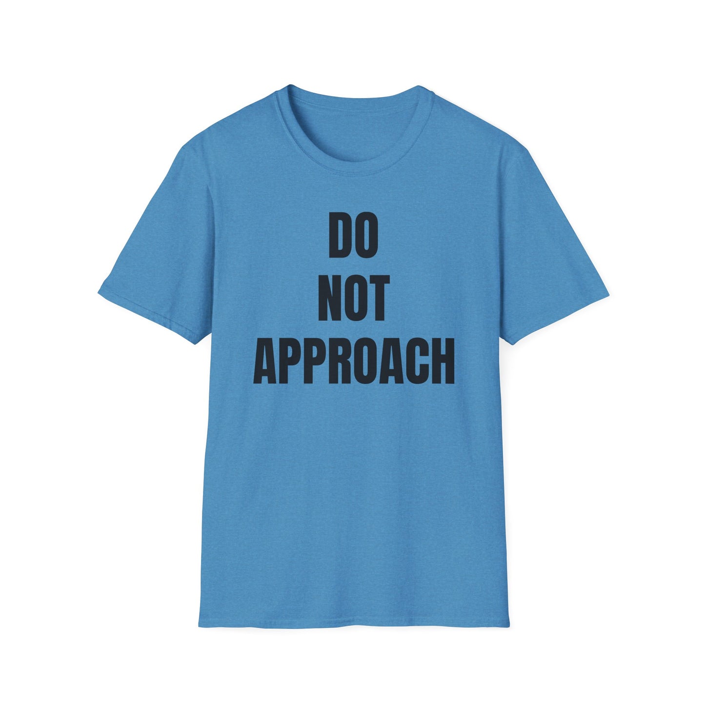 Do Not Approach